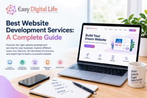 Best Website Development Services: A Complete Guide